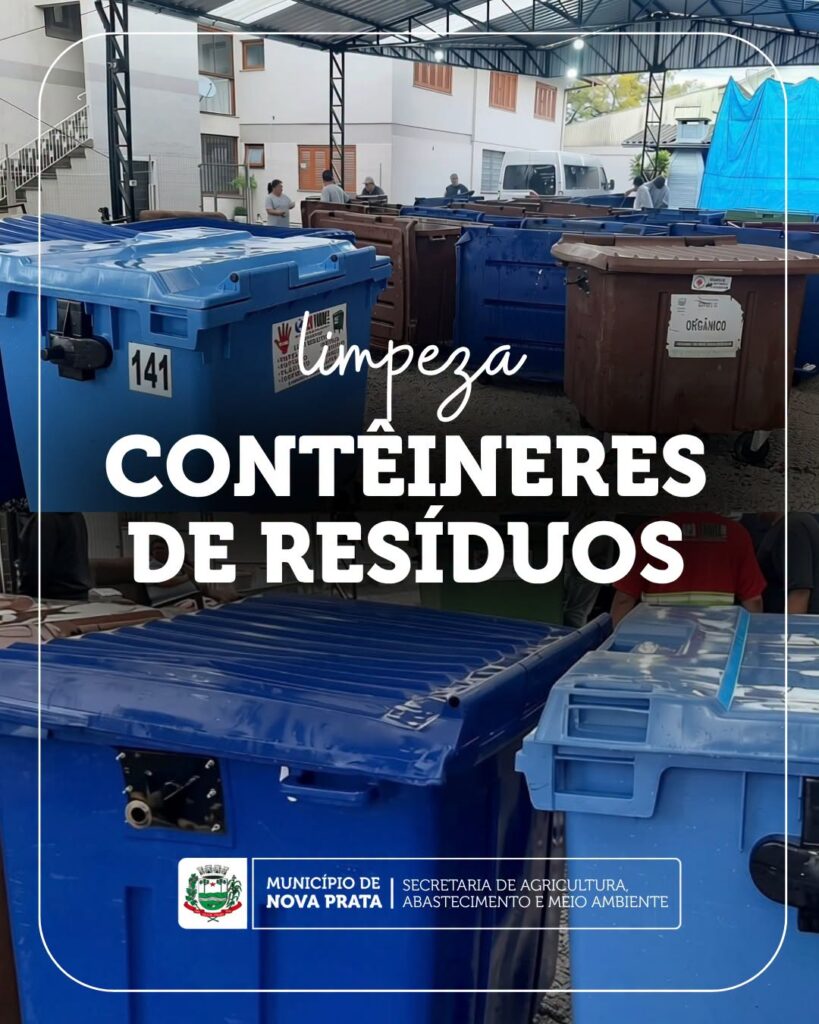 Nova Prata conclui limpeza e higienização de contêineres de resíduos